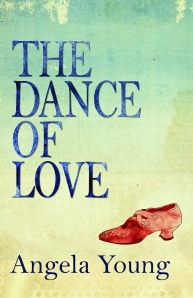 The Dance of Love Angela Young